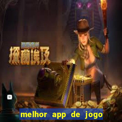 melhor app de jogo para ganhar dinheiro